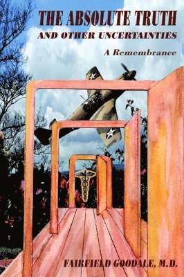 Absolute Truth And Other Uncertainties