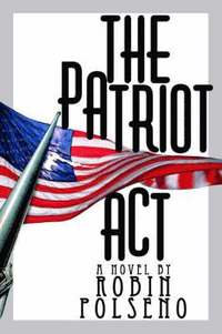 bokomslag The Patriot ACT