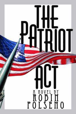 The Patriot ACT 1