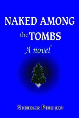 Naked Among the Tombs 1