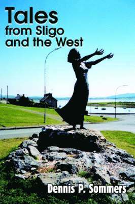 Tales from Sligo and the West 1