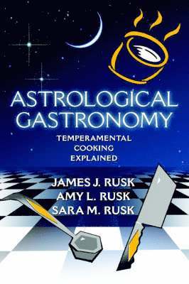 bokomslag Astrological Gastronomy