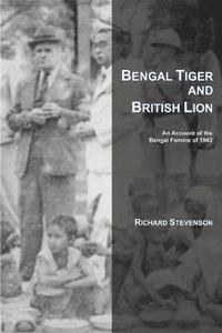 bokomslag Bengal Tiger and British Lion
