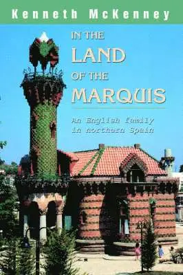 Kenneth McKenney - In the Land of the Marquis, Häftad. Tillgänglighet: Lägg i varukorg