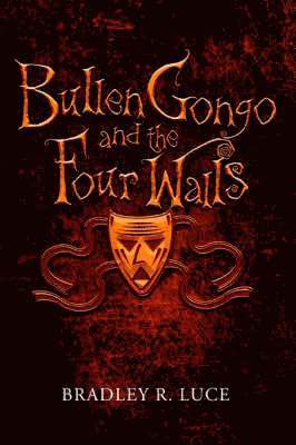 Bullen Gongo and the Four Walls 1