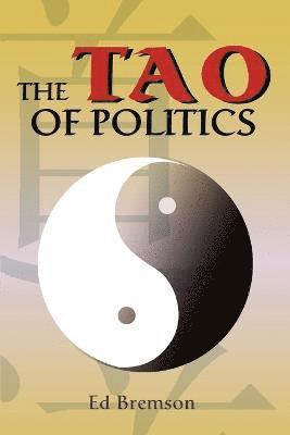 bokomslag The Tao of Politics