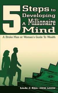 bokomslag 5 Steps to Developing a Millionaire Mind