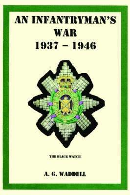 Infantryman's War 1