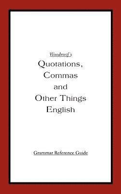 bokomslag Woodroof's Quotations, Commas and Other Things English