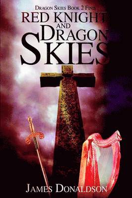 James Donaldson - Red Knight and Dragon Skies, Häftad