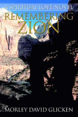 Remembering Zion 1