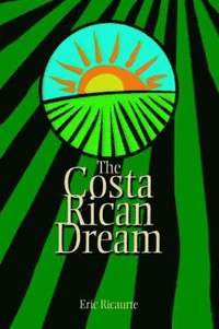 bokomslag The Costa Rican Dream