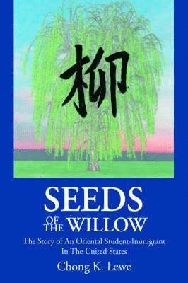 Seeds of the Willow 1