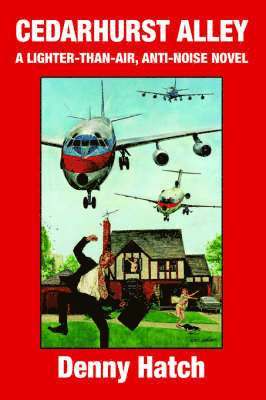 Denny Hatch, Denison Hatch - Cedarhurst Alley, Häftad