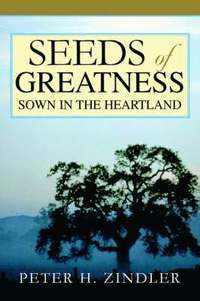 bokomslag Seeds of Greatness Sown in the Heartland