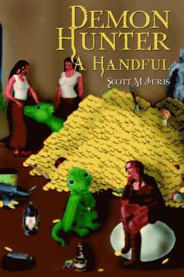 Scott M Juris, Scott M. Juris - Demon Hunter a Handful, Häftad