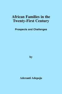 bokomslag African Families in the Twenty-First Century