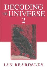 bokomslag Decoding The Universe 2