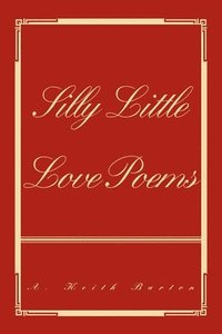 bokomslag Silly Little Love Poems