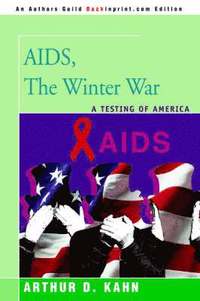bokomslag AIDS, the Winter War