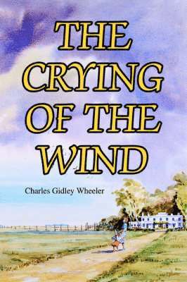 The Crying of the Wind 1