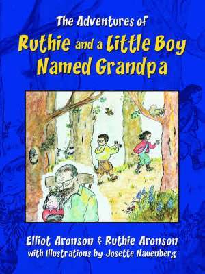 Adventures of Ruthie and a Little Boy Named Grandpa