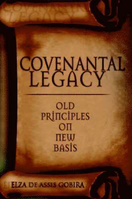 bokomslag Covenantal Legacy