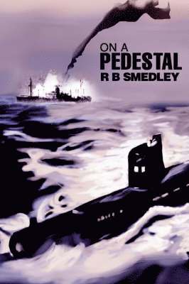 R B Smedley, R. B. Smedley - On a Pedestal, Häftad