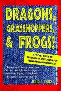 bokomslag Dragons, Grasshoppers, & Frogs!