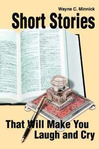 bokomslag Short Stories That Will Make You Laugh and Cry