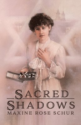 Maxine Rose Schur - Sacred Shadows, Häftad