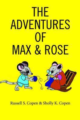 bokomslag The Adventures Of Max & Rose