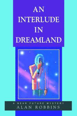 Interlude In Dreamland