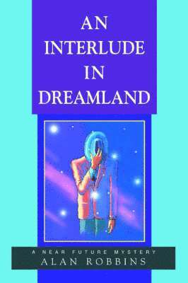 An Interlude In Dreamland 1