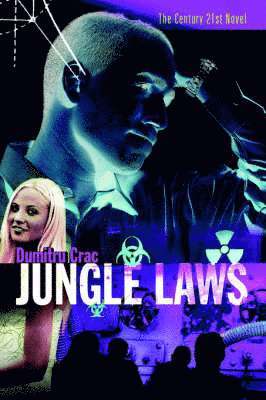 Jungle Laws 1