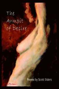 bokomslag The Armpit of Desire