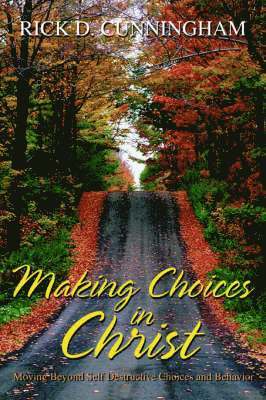 Making Choices in Christ 1