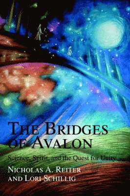 bokomslag The Bridges of Avalon