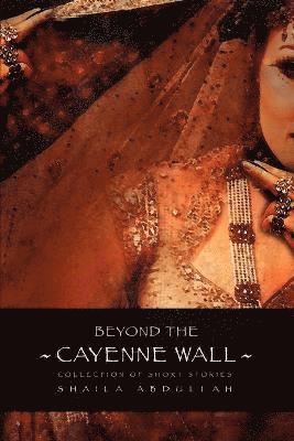 Beyond the Cayenne Wall 1