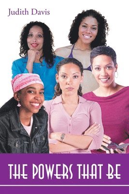 Judith Davis - Powers That Be, Häftad