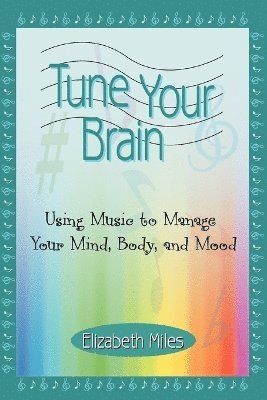 Tune Your Brain 1