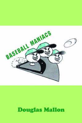 Baseball Maniacs