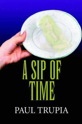bokomslag Sip of Time