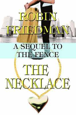 Robin Friedman - Necklace, Häftad