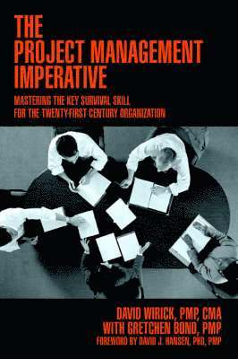 The Project Management Imperative 1