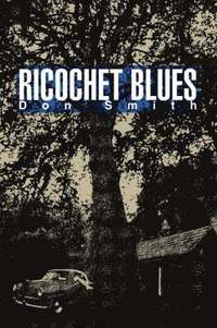 bokomslag Ricochet Blues
