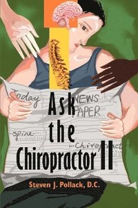 bokomslag Ask the Chiropractor II