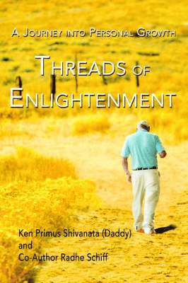 Ken Primus - Threads Of Enlightenment, Häftad