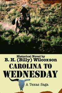 bokomslag Carolina To Wednesday