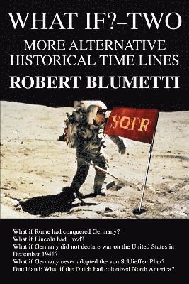 Robert Blumetti - What If?-Two, Häftad